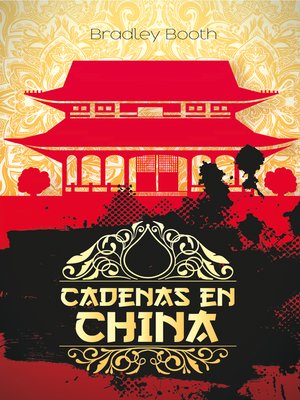 cover image of Cadenas en China